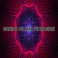 Sonido de alta vibración