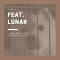 Lunar、Ntsako - I Wanna Be Free (2896 Sweet Soulful Mix)