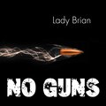 No Guns