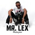 Mr. Lex - Whine Around (Remaster)