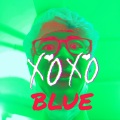 XOXO,Blue - Save Your Tears