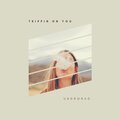UNDRGRAD - Trippin' on You