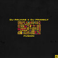 DJ Palhas、DJ Frankly - Fusion (Original Mix)