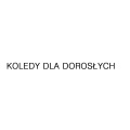 Kolędy dla dorosłych