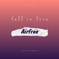 Airfree、ReBorn - Fall in Love