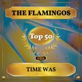 Time Was (Billboard Hot 100 - No 45)