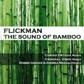 Flickman - The Sound of Bamboo (Robbie Groove & Andrea Mazzali Remix)