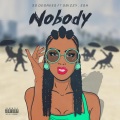 30 Degrees、Obizzy、Esh - Nobody (feat. Obizzy & ESH)