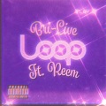 Reem、Bri-Live - Loop