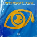 Crystal Rock、Marc Kiss、Austin Christopher、Billy Walsh、Omer Fedi、Charlton Howard、Blake Slatkin - WITHOUT YOU