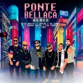 Ponte Bellaca Remix (feat. Ac Lorez, Briga, Young Frezh, Big Edwin & Jcouz)(Remix)