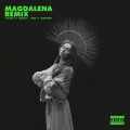 Magdalena (Remix|Explicit)