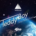 The Biscats、Teddyloid - Teddy Boy (feat. TeddyLoid)
