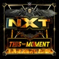 WWE (世界摔角娱乐)、def rebel - This The Moment (NXT)
