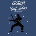 No Person、told - Katana (Explicit)