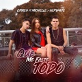 Michelle、Servante、ernes - Que Me Falte Todo