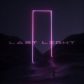 Last Light (Explicit)