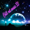 Chill Out Music 33 (Explicit)