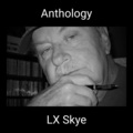LX  Skye - A Life Well Bent