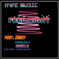 Feel Right (feat. Chinky Weejay Angelo & Kevin Carter)(Explicit)