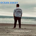 Colin Chichakly - OCEAN AWAY