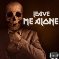 Leave ME Alone (feat. Mojo Young Spade & Blvke)(Explicit)