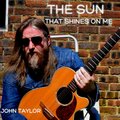 The Sun That Shines On Me