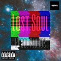 Lost Soul (Explicit)