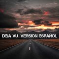 Dj Viral Challenge Social、Dj Viral TikToker - Deja Vu Version Español