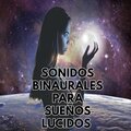 Sonidos Binaurales - Descansar