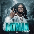 Batman (Remix|Explicit)