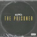Alerts - The Prisoner (Explicit)