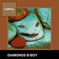B-Boy - Diamonds (Explicit)