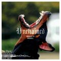UNCHAINED (Explicit)