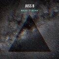 Break it Down (Explicit)