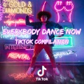 Dj Viral TikToker - Everybody Dance Now (Compilation)