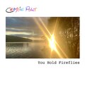 Crombie Point - You Hold Fireflies