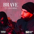 TZR、Boyso - Brave (Explicit)