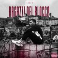 Lizzy - Ragazzi del blocco (Explicit)