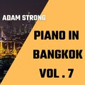 Piano in Bangkok, Vol. 7