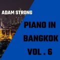 Piano in Bangkok, Vol. 6