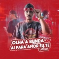 Mc Mari、Rhamon Dm、MC Panico、RAMON O B GUEZ - Olha a bunda Durinha Vs. ai para amor eu te amei