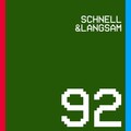 SCHNELL、Langsam - 92