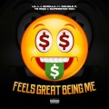 Feels Great Being Me (Explicit)