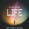 Key West、Blahzi、Nu Radio Records - Life