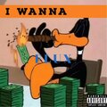 Flux - I Wanna (Explicit)