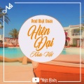 Nhật Đoàn、Noo Phước Thịnh - Hiện Đại (feat. Khắc Việt)(Remix)