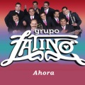Grupo Latino - Ahora
