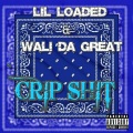 Lil Loaded - Sippin (Explicit)