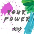 Decade、a Day - Your Power